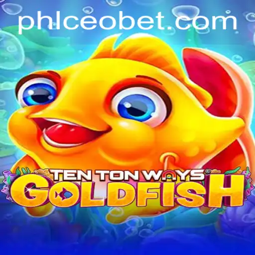 TenTonWaysGoldfish: Dive into the Latest Gaming Sensation with a Twist of CEO Strategy
